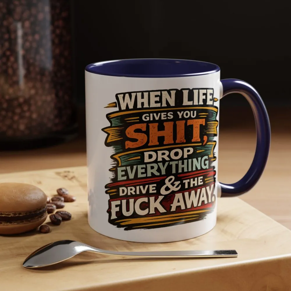 9299770186133623938_2048.jpeg Accent Coffee Mug (11, 15oz) — "When Live Gives You Shit" Design F**K-Line