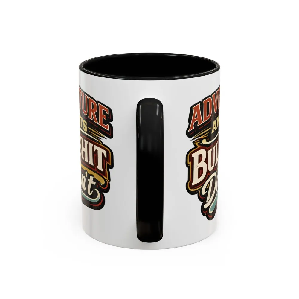 9312969749583618007_2048.jpeg Accent Coffee Mug (11, 15oz) — "Adventure Awaits" Design F**K-Line