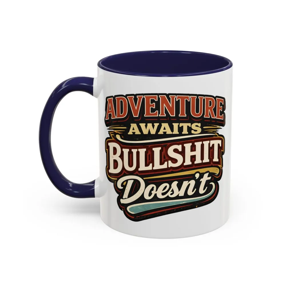 9315827971532388384_2048.jpeg Accent Coffee Mug (11, 15oz) — "Adventure Awaits" Design F**K-Line
