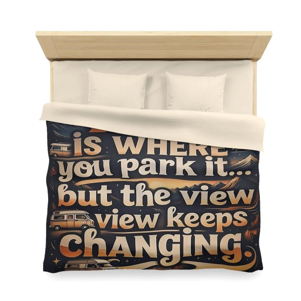 9333129486125711027_2048.jpeg Duvet Cover - “Home Is Where You Park It… But The View Keeps Changing” Camper Van Bedding