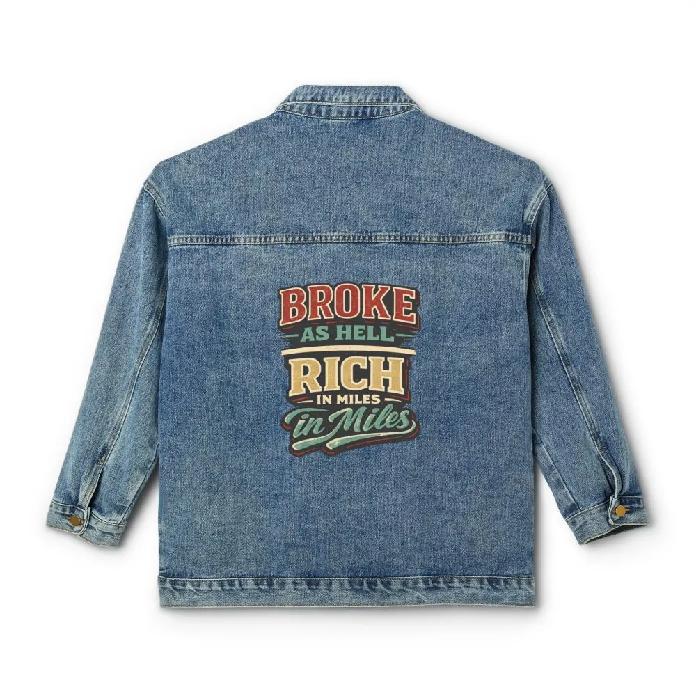 9472831304342329611_2048.jpeg Women's Denim Jacket — "Broke As Hell" Design F**K-Line