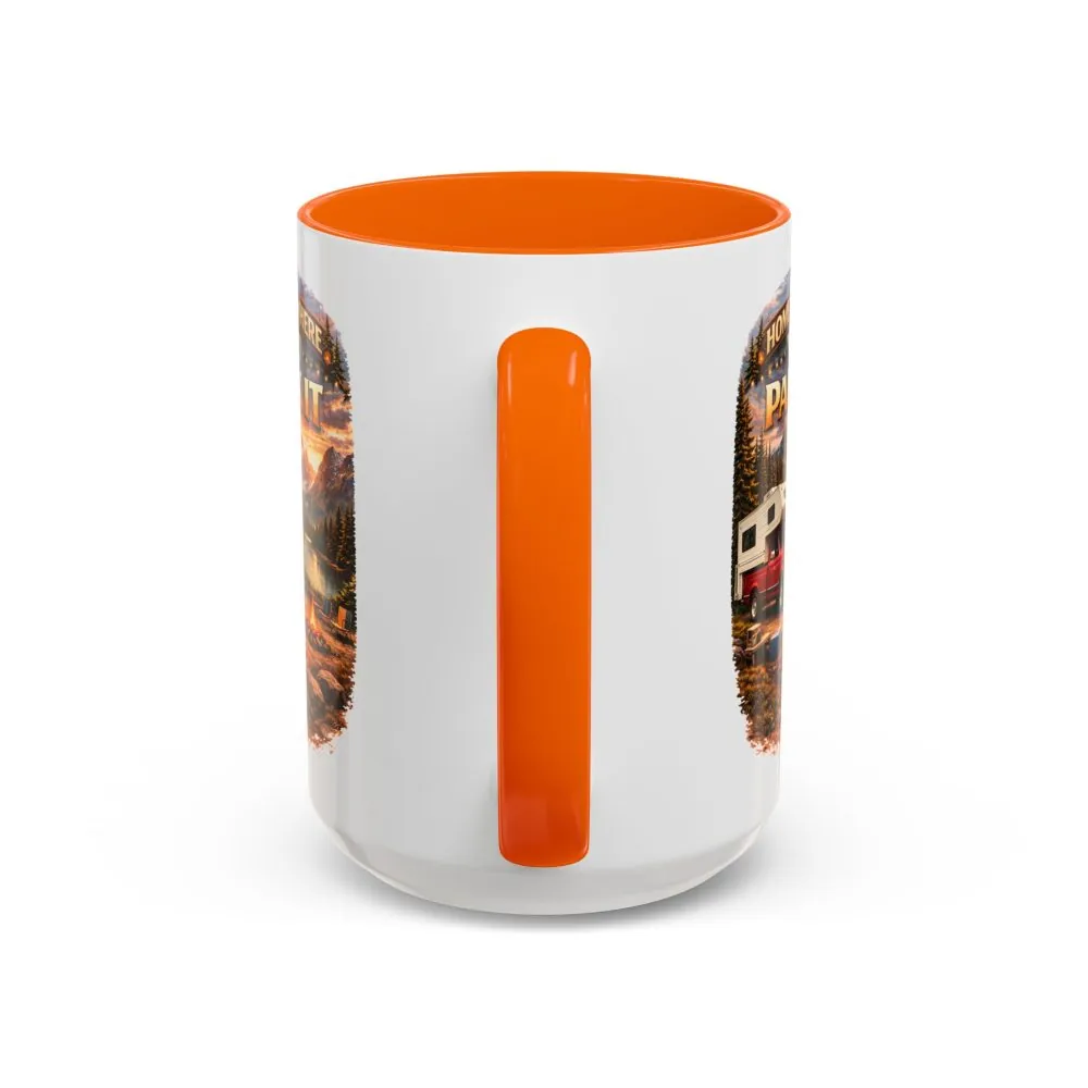 9541164155680749688_2048.jpeg Accent Coffee Mug (11, 15oz) — "Home Is Where You Park It" Design Scenic-Line