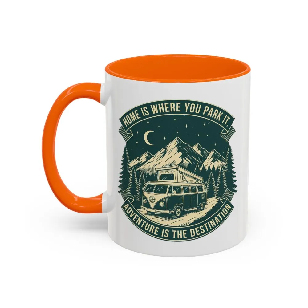 9565029835325142810_2048.jpeg Coffee Mug — "Home Is Where You Park It-Adventure is the destination" (11/15oz) (Both sides printed)