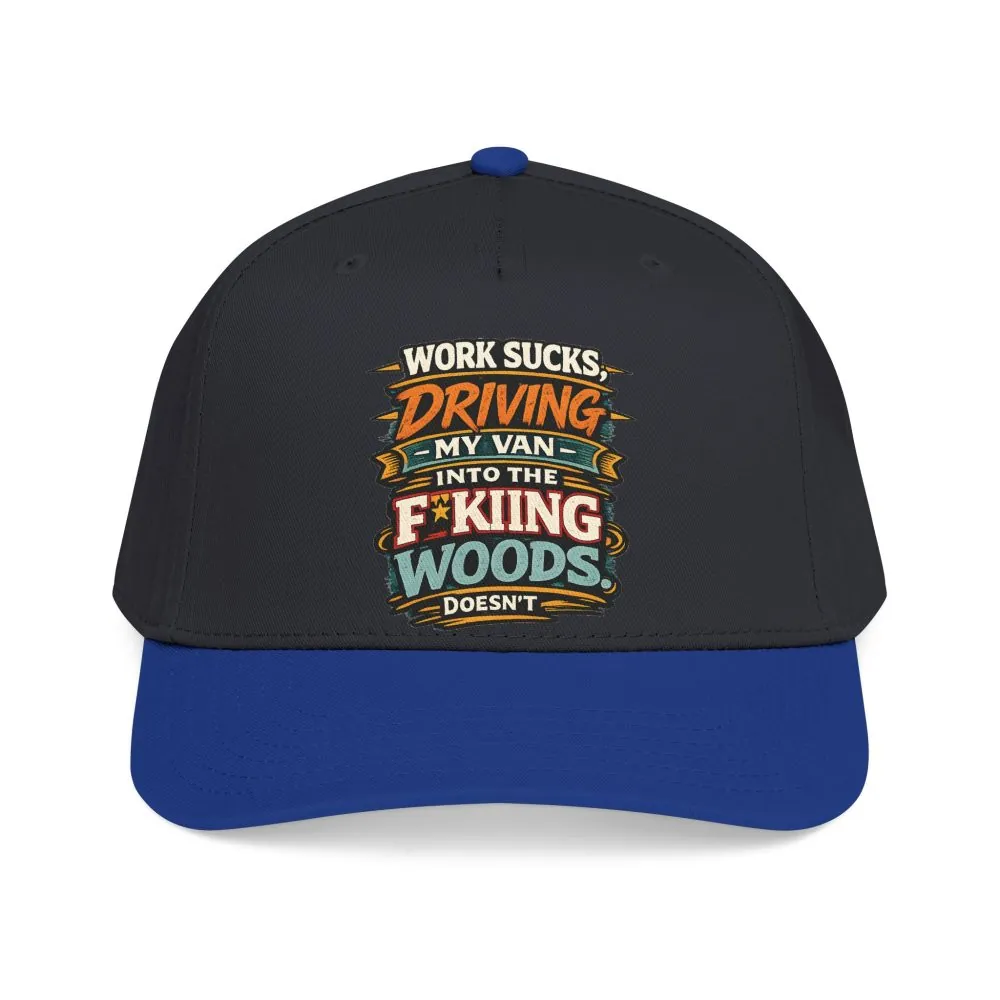 Baseball Cap - "Work Sucks" Design F**K-Line