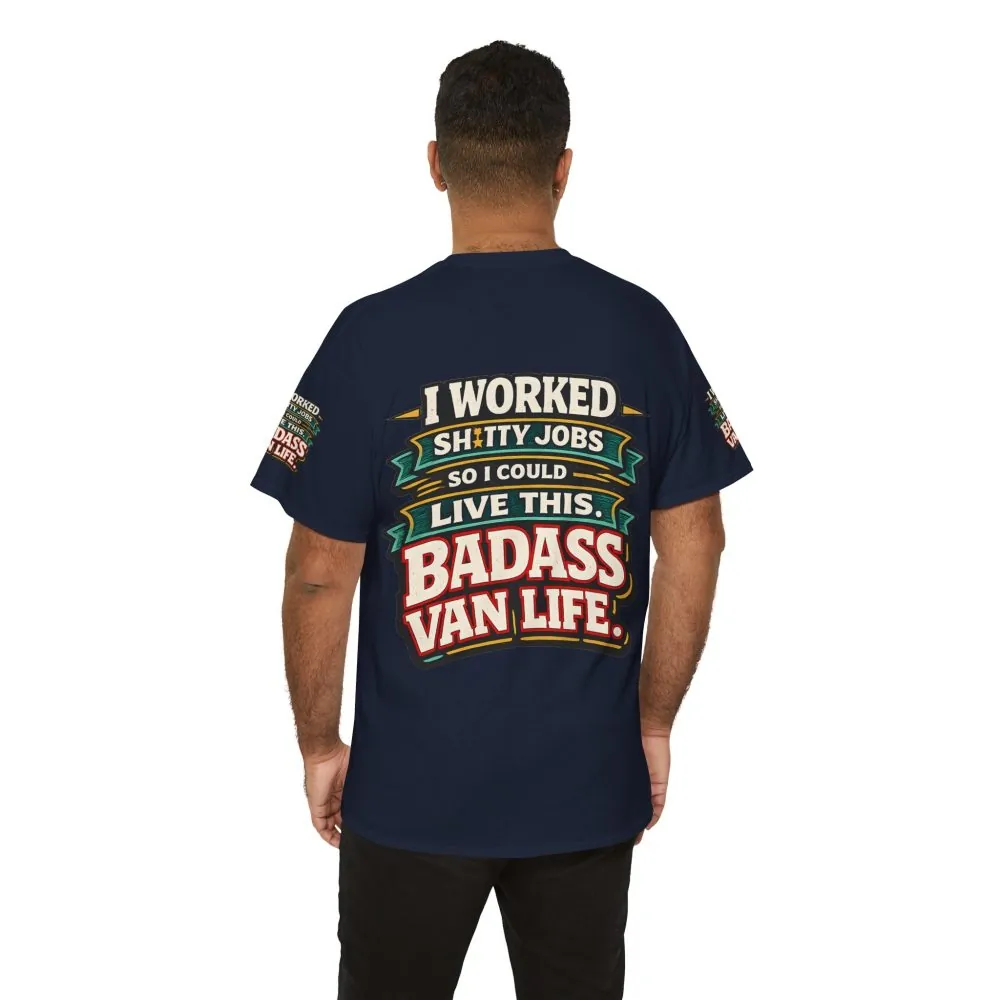 Unisex Heavy Cotton Tee — "I Worked Shitty Jobs" Design F**K-Line