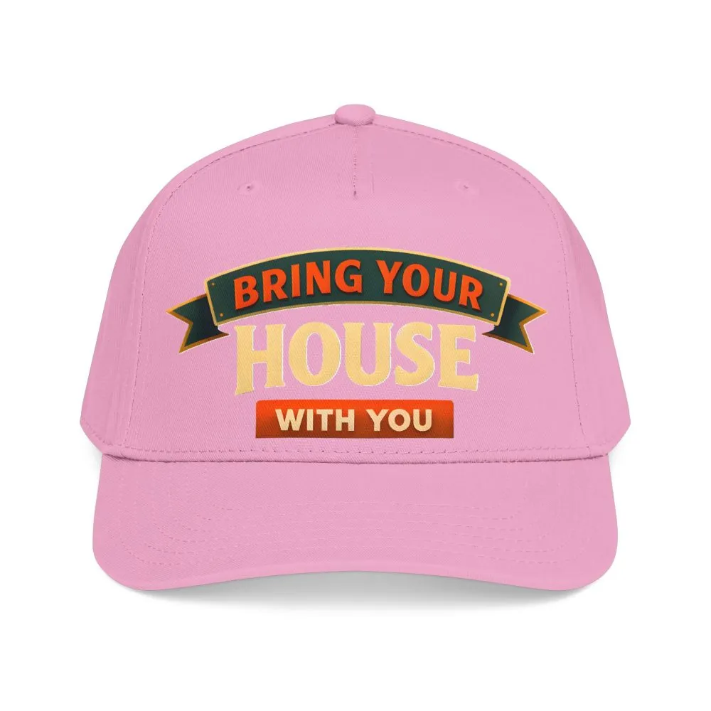 Baseball Cap - "Bring Your House With You" Design Scenic-Line