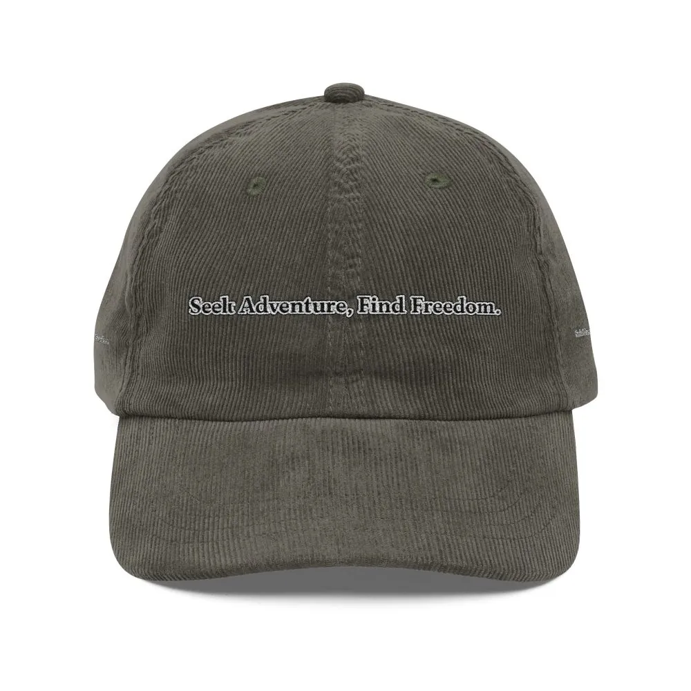Vintage Corduroy Cap (Embroidery) — "Seek Adventure, Find Freedom" Embroidered Hat