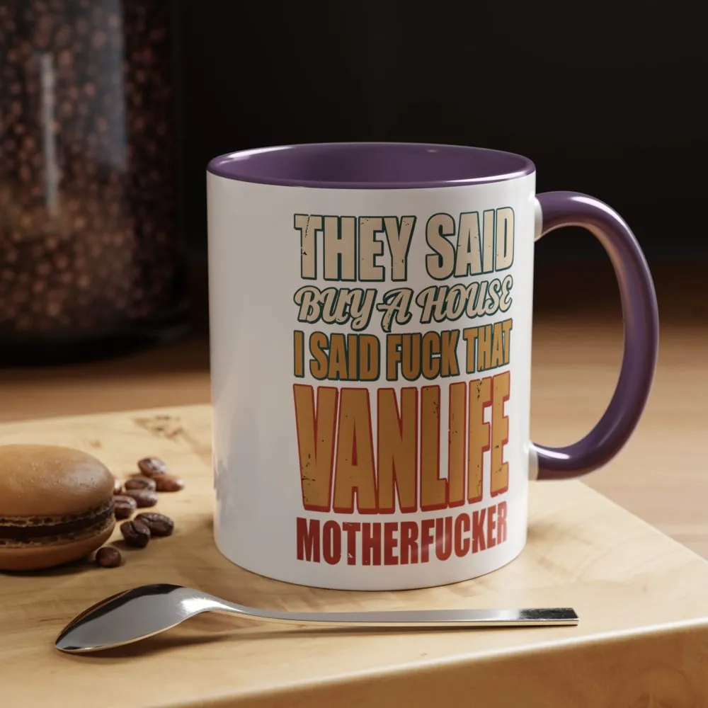 9671015861043582809_2048.jpeg Accent Coffee Mug (11, 15oz) — "They Said Buy A House" Design F**K-Line