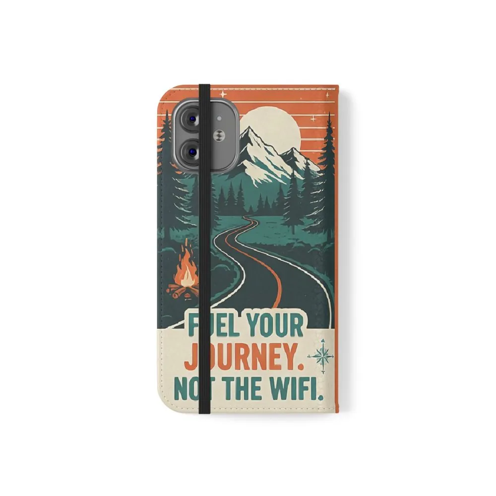 Flip Phone Case — "Adventure Awaits, Fuel Your Journey, Not the WiFi" Wallet Cover