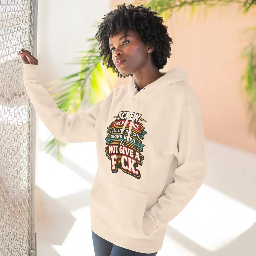 Three-Panel Fleece Hoodie - "Screw The Rat Race" Design F**K-Line