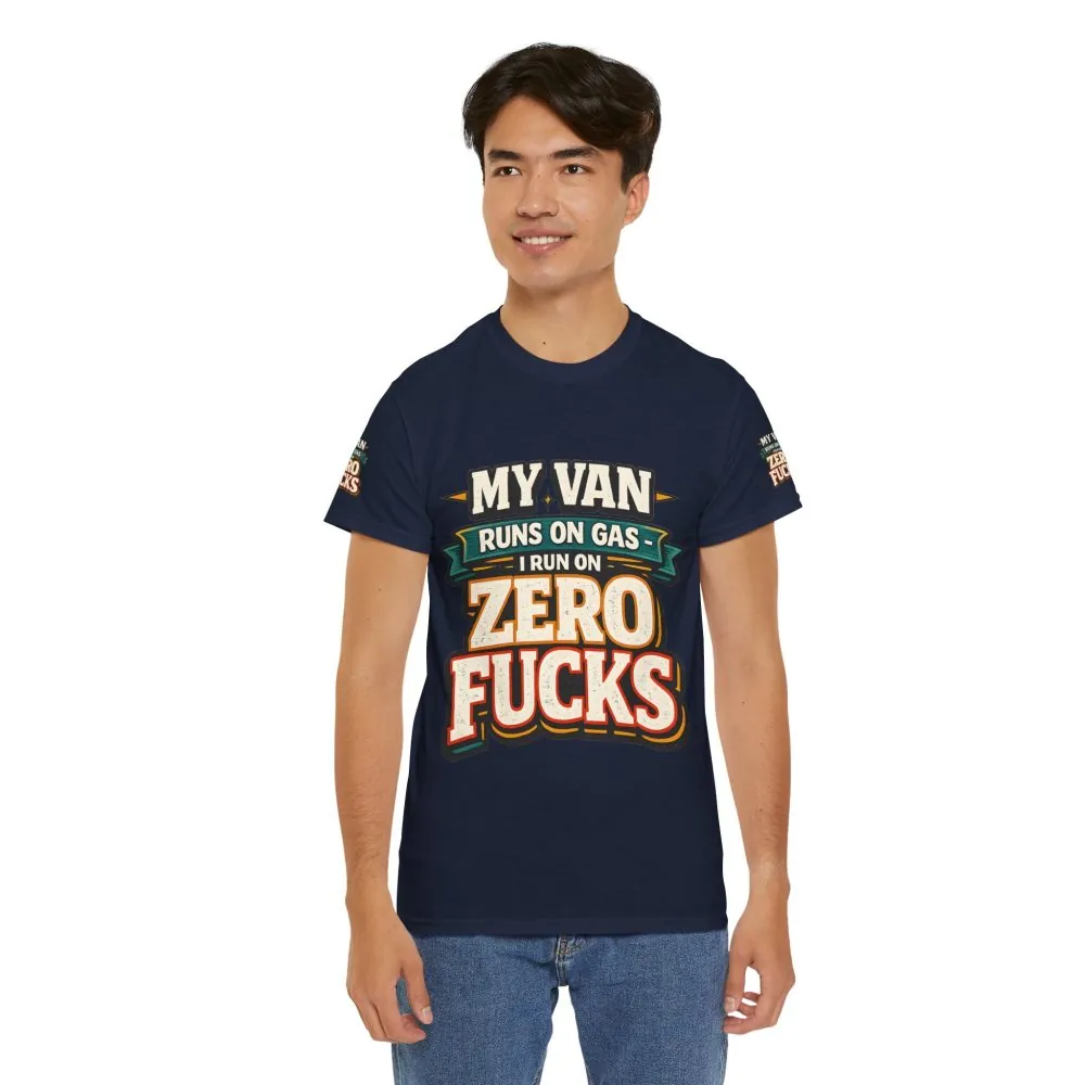 Unisex Heavy Cotton Tee — "My Van Runs On Gas" Design F**K-Line