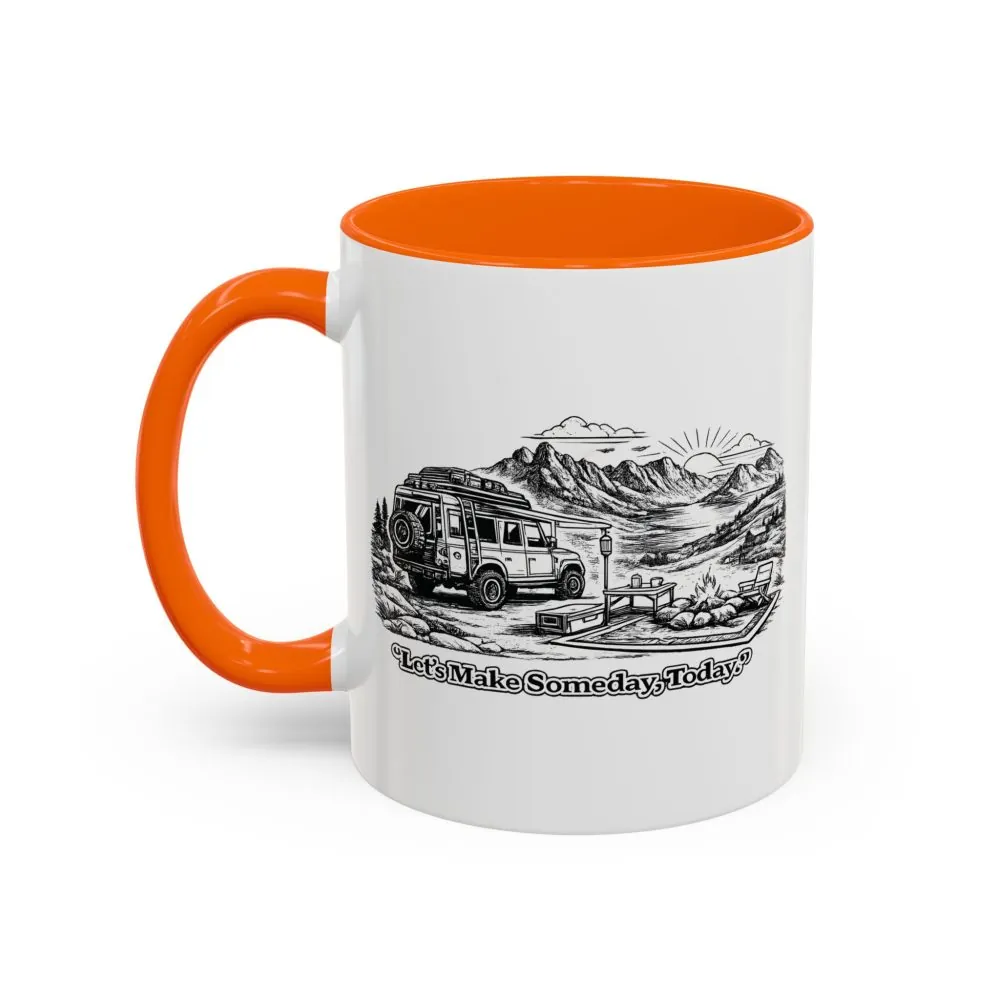 989323188502749945_2048.jpeg Accent Coffee Mug (11, 15oz) — "Lets make Someday, Today?" Design Minimal-Line