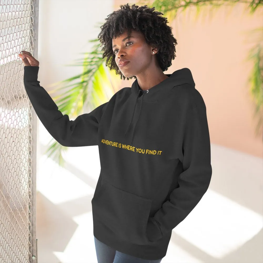 9897840959920542179_2048.jpeg Three-Panel Fleece Hoodie - "Adventure Is Where You Find It" Design Sitcom-Line