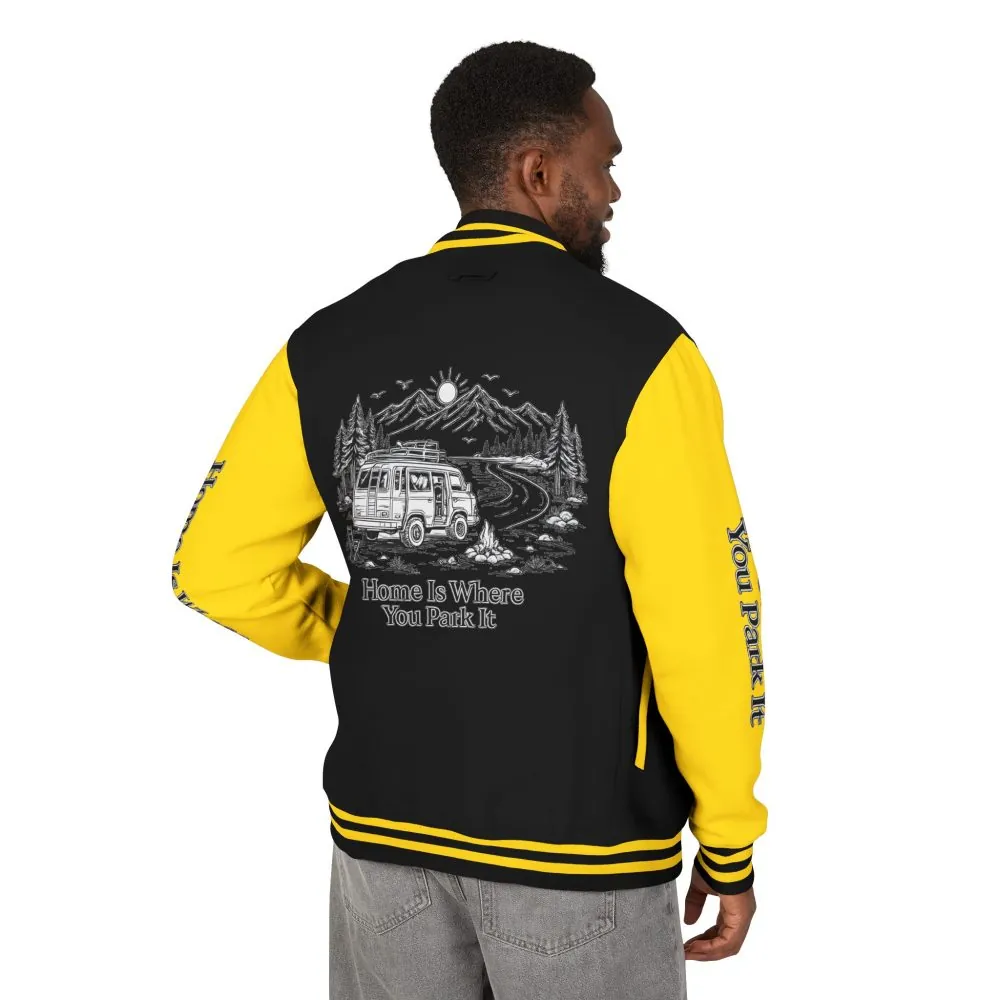 9919244223780967861_2048.jpeg Unisex Heavyweight Letterman Jacket — "Home Is Where You Park It" Travel Varsity Coat